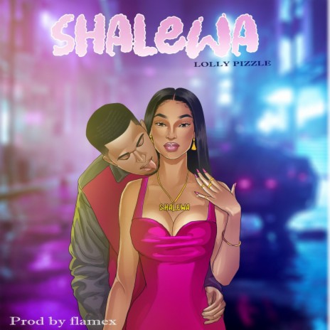 Shalewa 2.0 | Boomplay Music