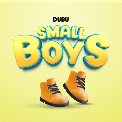 Small Boys | Boomplay Music