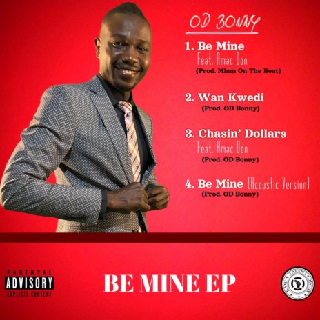 Be Mine ft. Amac Don | Boomplay Music