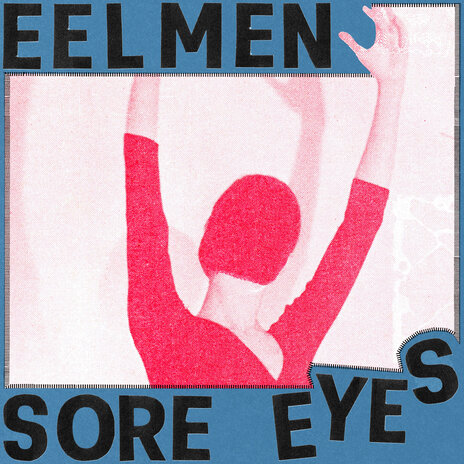 Sore Eyes | Boomplay Music