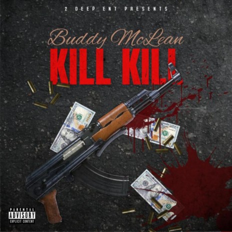 Kill Kill ft. Blaze, K.O. & Kinzy Boy | Boomplay Music