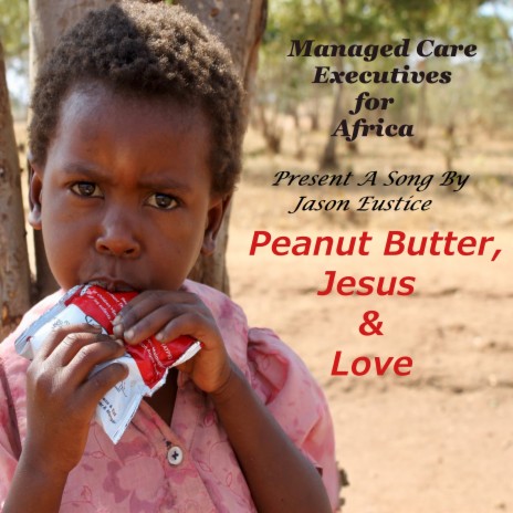 Peanut Butter, Jesus & Love | Boomplay Music