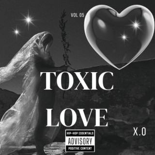 Toxic Love lyrics | Boomplay Music