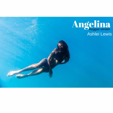 Angelina (Reggae Version) | Boomplay Music