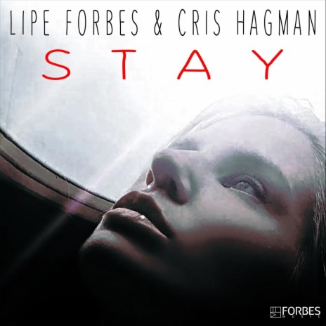 Stay ft. Cris Hagman | Boomplay Music