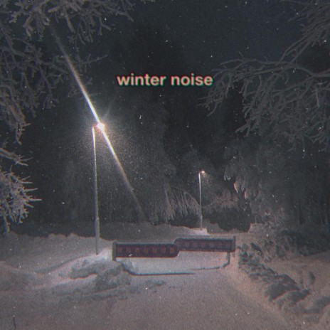 winter noise