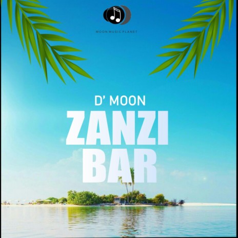 Zanzibar | Boomplay Music