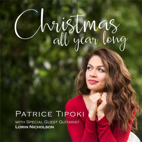 Christmas All Year Long (feat. Lorin Nicholson) | Boomplay Music