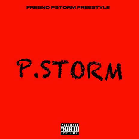 FRESNO PSTORM FREESTYLE | Boomplay Music