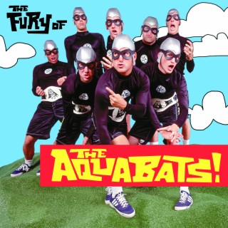 Download The Aquabats album songs The Fury of the Aquabats