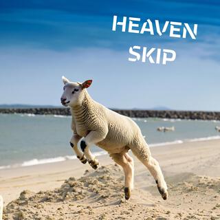 Heaven Skip