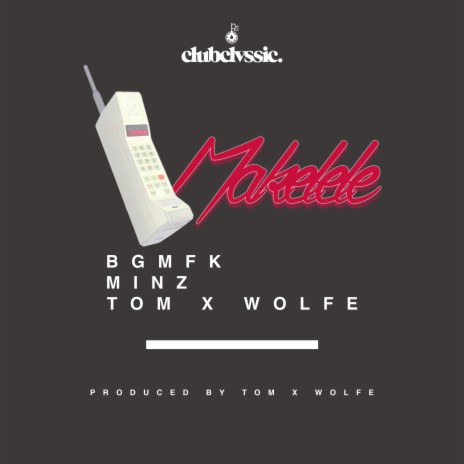 Makelele ft. Minz & Tom X Wolfe