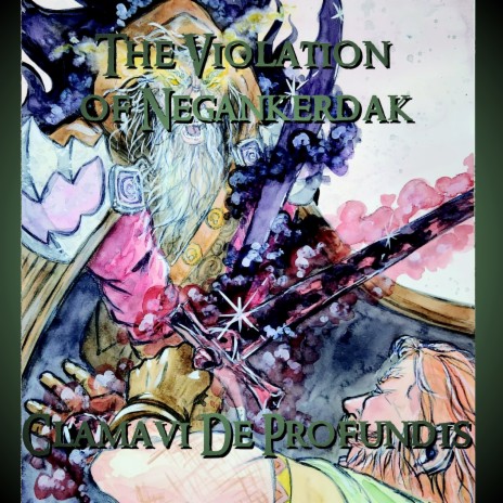 The Violation of Negankerdak | Boomplay Music