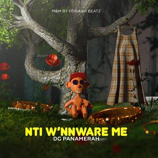 Nti W'nnware Me