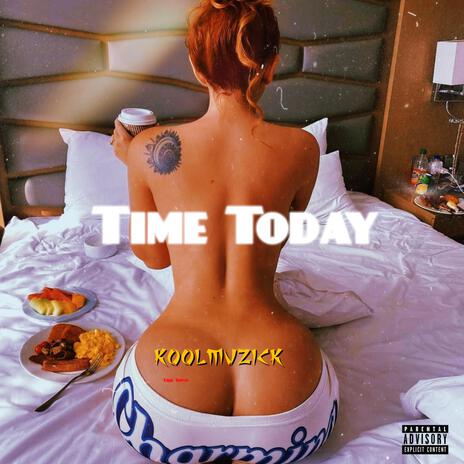 Time Today | Boomplay Music