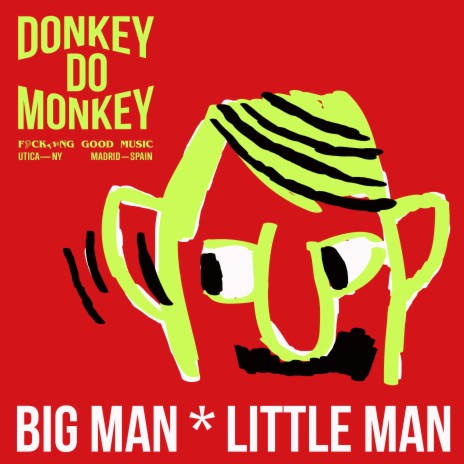 Big Man Little Man ft. Jimmi Solan, Manuel Varo & David Isidro | Boomplay Music