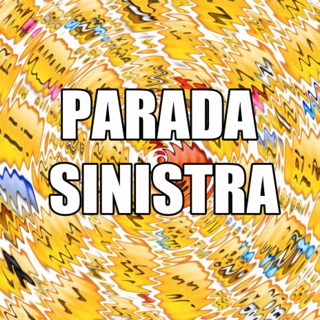 PARADA SINISTRA | Boomplay Music