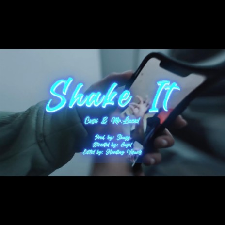 SHAKE IT ft. Cosii | Boomplay Music