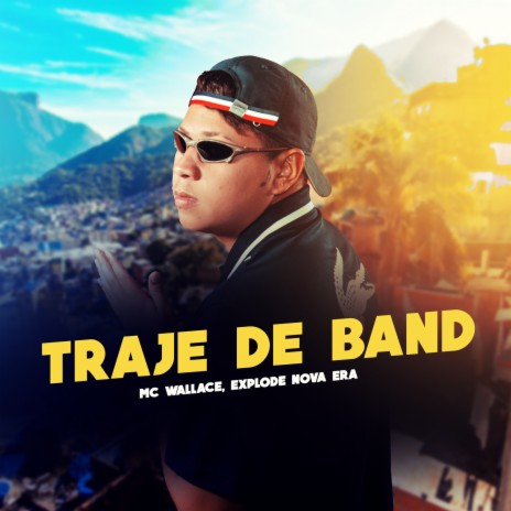 Traje de Band ft. Mc Wallace | Boomplay Music