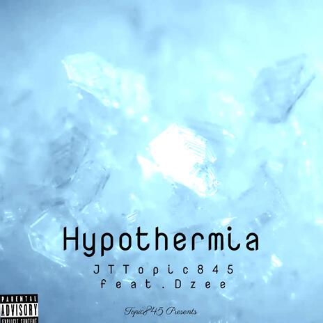 Hypothermia | Boomplay Music