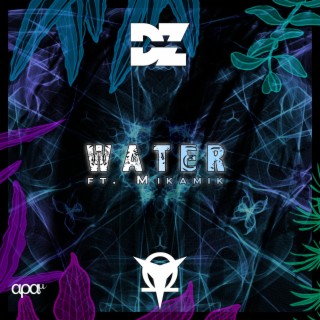 Water (feat. Mikamik)