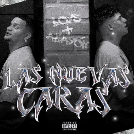 LAS NUEVAS CARAS ft. Loys el Ministro | Boomplay Music