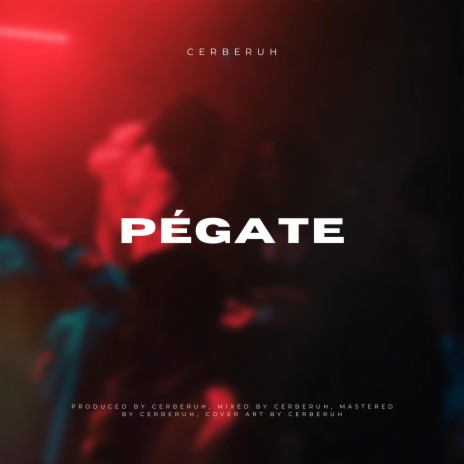 Pégate | Boomplay Music