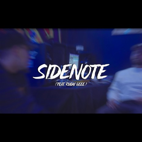 Side Note ft. Rudy Geee | Boomplay Music