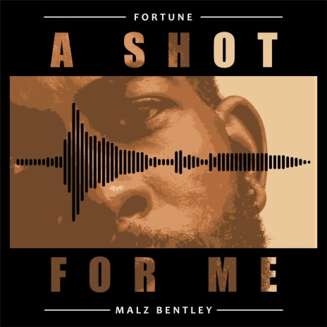 A SHOT FOR ME | Boomplay Music