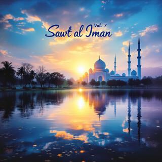 Sawt al Iman Vol. 7