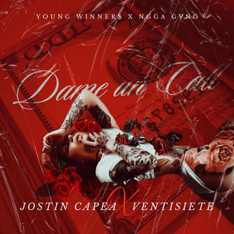 Dame un call ft. JOSTIN CAPEA | Boomplay Music