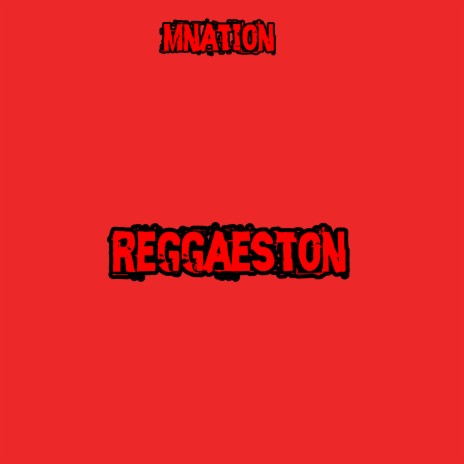 Reggaeston | Boomplay Music