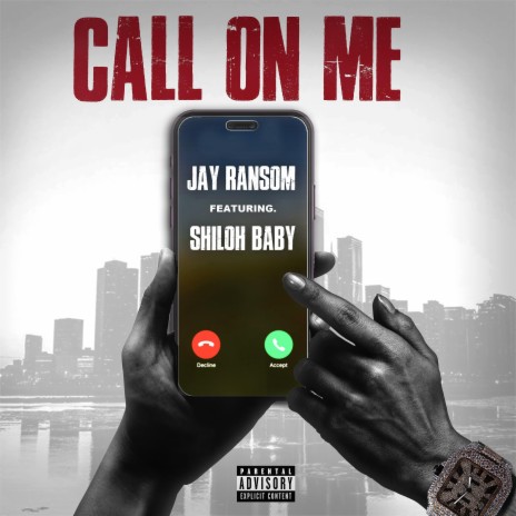 Call On Me ft. ShilohBaby | Boomplay Music