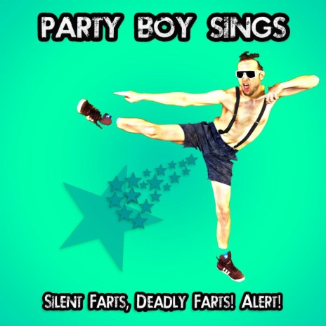 Party Boy Sings Funny Meme Fart on the Internet, No Free Porn Here! Lyrics  | Boomplay