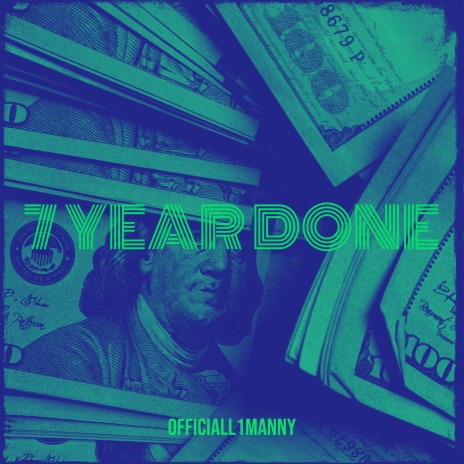 7 Year Done | Boomplay Music