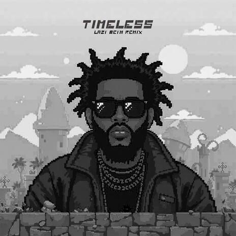 Timeless | Boomplay Music