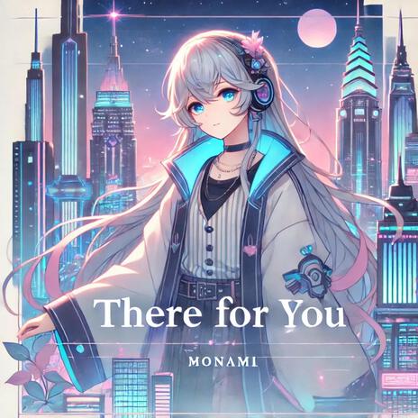 There For You | Boomplay Music