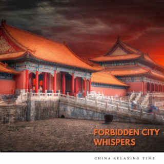 Forbidden City Whispers