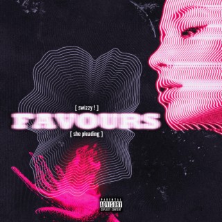 Favours(SHE PLEADING) lyrics | Boomplay Music