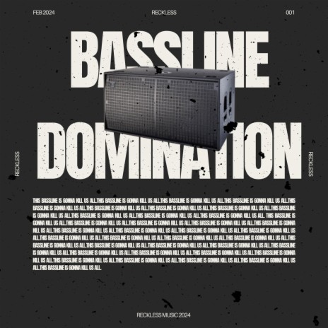 Bassline Domination | Boomplay Music