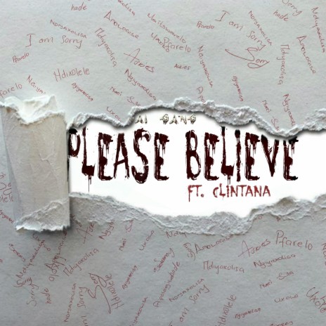 Please Believe ft. Clintana | Boomplay Music