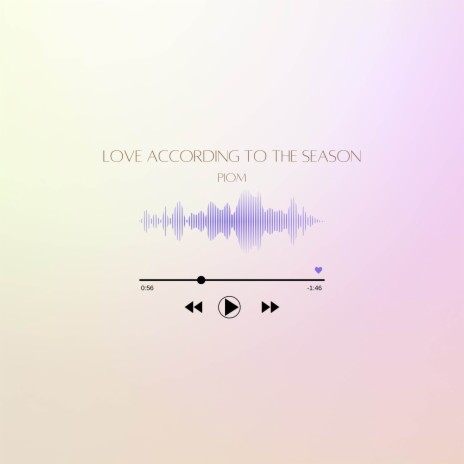 Love According To The Season