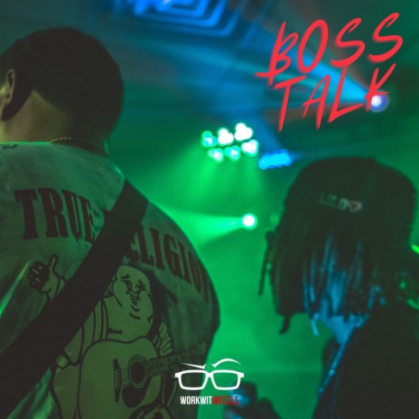 BOSS TALK ft. BBA WAVY | Boomplay Music