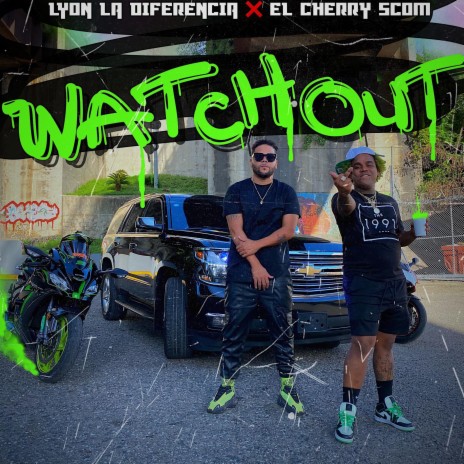 WatchOut ft. K.O El Mas Completo & El Cherry Scom | Boomplay Music