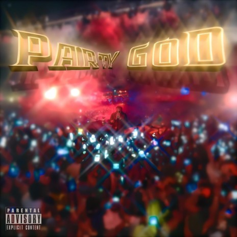 Party God | Boomplay Music