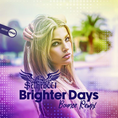 Brighter Days (Bounce Remix) | Boomplay Music