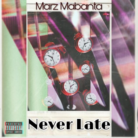 Never Late | Boomplay Music