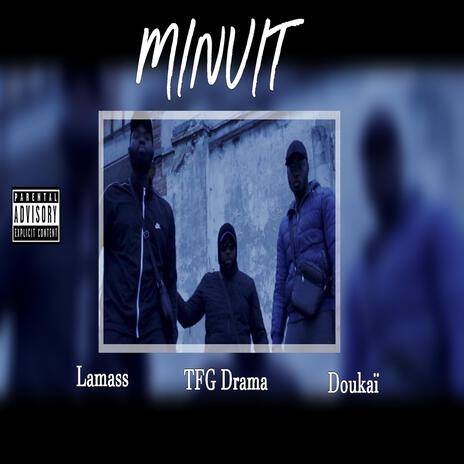 MInuit ft. Doukaï & Lamass | Boomplay Music