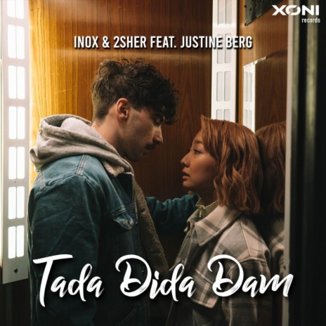 Tada Dida Dam ft. 2sher & Justine Berg | Boomplay Music