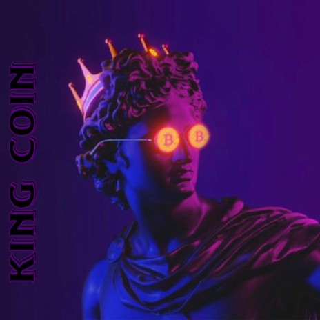 KING COIN | Boomplay Music